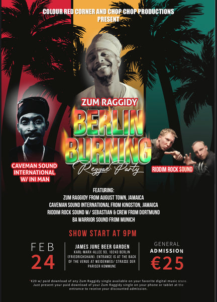 Colour Red Corner Promotions in Association with Chop Chop Productions Presents a Session Called “Berlin Burning” - February 24, 2023 @ James June in Berlin, Germany