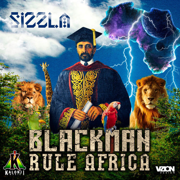 New Sizzla Album “BLACK MAN RULE AFRICA” IN STORES NOW!