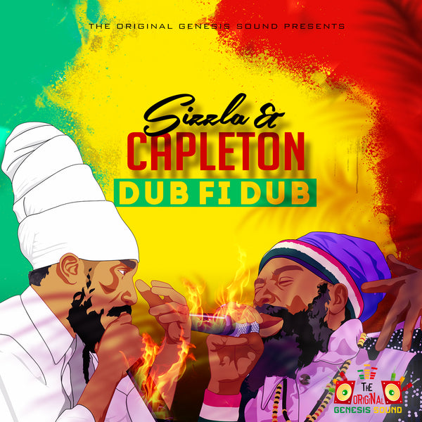 The Original Genesis Sound Presents Sizzla And Capleton - Dub Fi Dub (Coming Soon!)